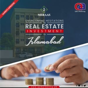 overcoming real estate investment hesitation in pakistan