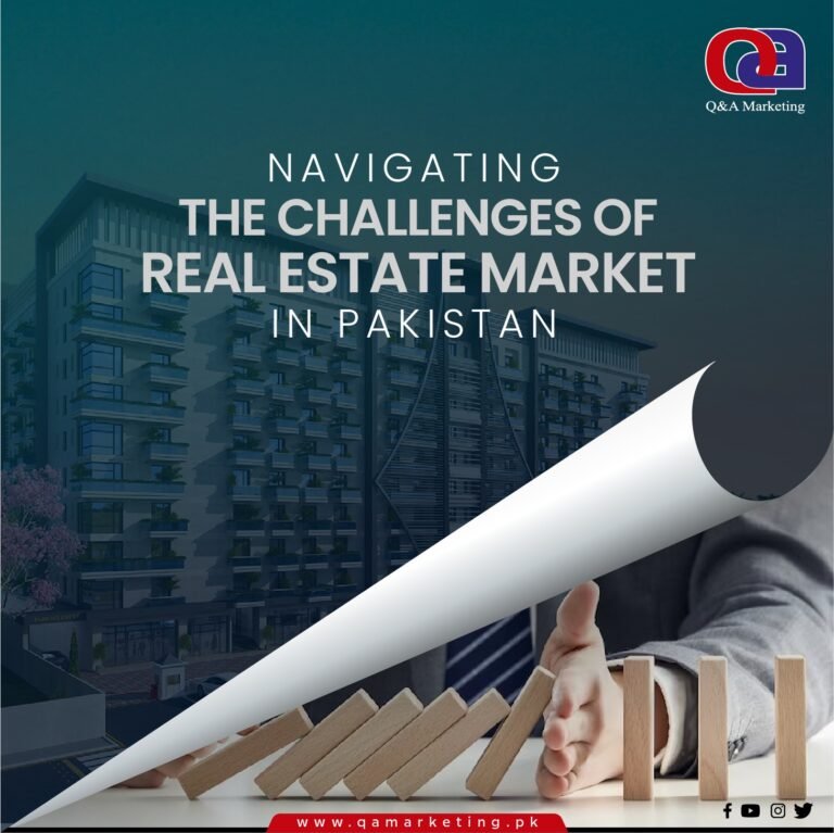 Navigating the Challenges of Pakistan's Real Estate Market