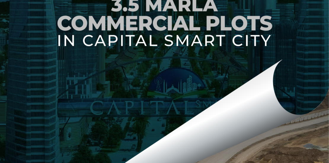 hype of 3.5 marla commercial plots in capital smart city