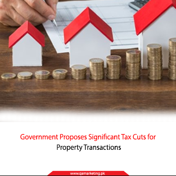 Government Proposes Significant Tax Cuts for Property Transactions