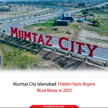 Mumtaz City Islamabad: Hidden Facts Buyers Must Know in 2025