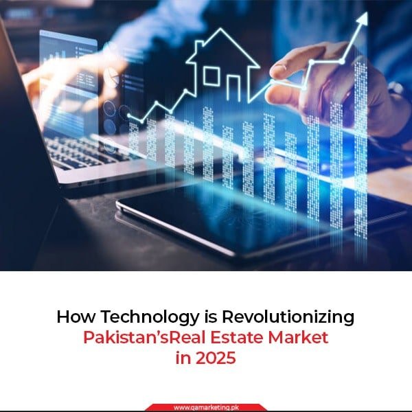 How Technology is Revolutionizing Pakistan’s Real Estate Market in 2025?