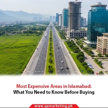 Most Expensive Areas in Islamabad