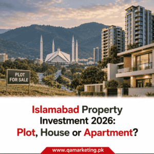 Islamabad Property Investment 2026: Plot, House or Apartment?
